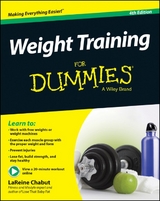 Weight Training For Dummies - LaReine Chabut