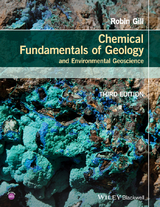 Chemical Fundamentals of Geology and Environmental Geoscience - Robin Gill