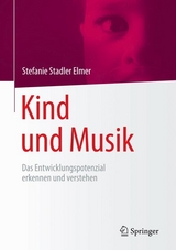 Kind und Musik - Stefanie Stadler Elmer