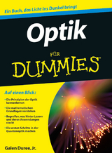 Optik für Dummies - Galen C. Duree