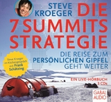 Die 7 Summits Strategie - Steve Kroeger