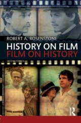 History on Film/Film on History - Rosenstone, Robert A.