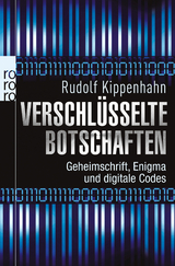 Verschlüsselte Botschaften - Rudolf Kippenhahn