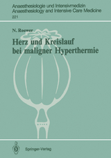 Herz und Kreislauf bei maligner Hyperthermie - N. Roewer