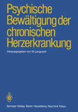 Psychische Bewältigung der chronischen Herzerkrankung - 