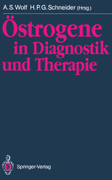 Östrogene in Diagnostik und Therapie - 