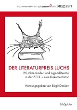 Der Literaturpreis Luchs - 