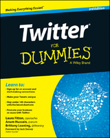 Twitter For Dummies - Laura Fitton, Anum Hussain, Brittany Leaning