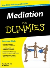 Mediation für Dummies - Al Weckert, Monika Oboth