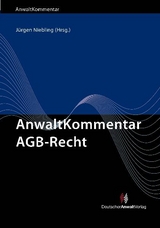 AnwaltKommentar AGB-Recht - Roland Bornhofen, Prof. Dr. Udo Bühler, LL.M. Eckhoff  Lars, Dr. Claire Feldhusen, Dr. Gerald Gräfe, Niko Härting, Dr. Annegret Harz, Dr. Thomas Jilg, Katrin Klodt-Bußmann, Dr. Joachim Kummer, Dr. Jutta C. Möller, Dr. Wendt Nassall, Fabian Novara, Christoph Schmitt, Prof. Dr. Franz-Jörg Semler