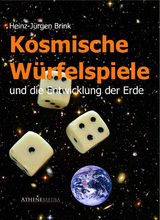 Kosmische Würfelspiele - Heinz-Jürgen Brink