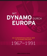 Mit Dynamo durch Europa - Jens Genschmar