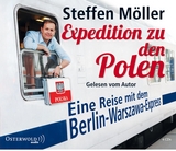 Expedition zu den Polen - Steffen Möller