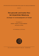 Das Gesunde und Kranke Herz bei körperlicher Belastung - Rudolf Thauer, Klaus Pleschka