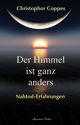 Der Himmel ist ganz anders - Christophor Coppes