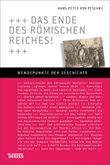 Das Ende des Römischen Reiches! - Hans-Peter von Peschke