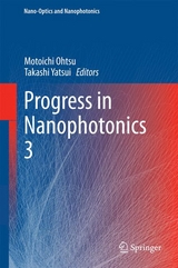 Progress in Nanophotonics 3 - 