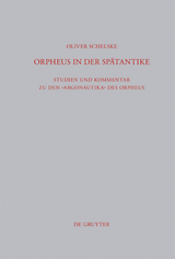 Orpheus in der Spätantike - Oliver Schelske