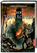 Der Torwächter - Markus Stromiedel