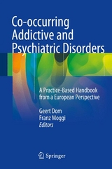 Co-occurring Addictive and Psychiatric Disorders - 