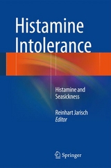 Histamine Intolerance - 