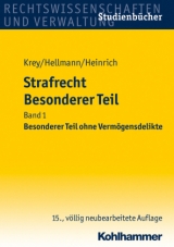 Strafrecht Besonderer Teil - Volker Krey, Uwe Hellmann, Manfred Heinrich