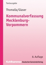 Kommunalverfassung Mecklenburg-Vorpommern - Michael Thomalla, Klaus-Michael Glaser