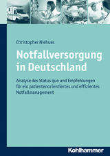 Notfallversorgung in Deutschland - Christopher Niehues