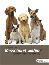 Rassehund wohin? - Hellmuth Wachtel