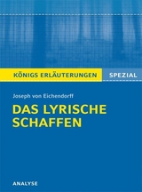 Eichendorff. Das lyrische Schaffen - Josef von Eichendorff