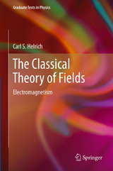 The Classical Theory of Fields - Carl S. Helrich