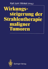 Wirkungssteigerung der Strahlentherapie maligner Tumoren - 