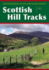 Scottish Hill Tracks - Scottish Rights of Way and Access Society