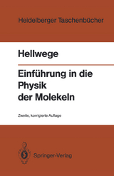 Einführung in die Physik der Molekeln - Karl H. Hellwege