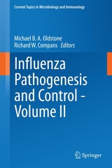 Influenza Pathogenesis and Control - Volume II - 