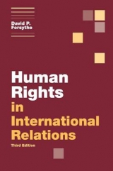 Human Rights in International Relations - Forsythe, David P.