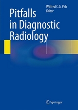 Pitfalls in Diagnostic Radiology - 