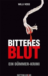 Bitteres Blut - Willi Voss