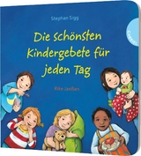 Die schönsten Kindergebete für jeden Tag - Stephan Sigg