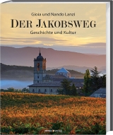 Der Jakobsweg - Nando Lanzi, Gioia Lanzi