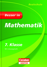 Besser in Mathematik - Realschule 7. Klasse - Jochen Kreusch, Martin Liepach