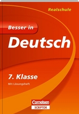 Besser in Deutsch - Realschule 7. Klasse - Monika Fromme, Verena Speer-Ramlow