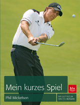 Mein kurzes Spiel - Phil Mickelson