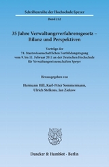 35 Jahre Verwaltungsverfahrensgesetz – Bilanz und Perspektiven. - 