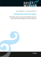 Affirmation and Resistance - Alexander J. Beissenhirtz