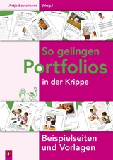 So gelingen Portfolios in der Krippe - 