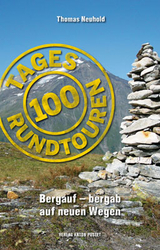 100 Tagesrundtouren - Thomas Neuhold