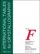 International Tables for Crystallography, Volume F - Arnold, Eddy; Himmel, Daniel M.; Rossmann, Michael G.