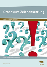 Crashkurs Zeichensetzung - Uwe Gathmann