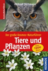 Der große Kosmos-Naturführer Tiere und Pflanzen - Kretzschmar, Erich; Stichmann, Wilfried; Stichmann-Marny, Ursula